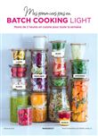 Mes premiers pas en batchcooking light