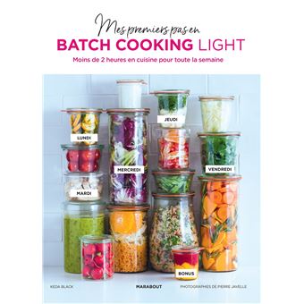 Mes premiers pas en batchcooking light