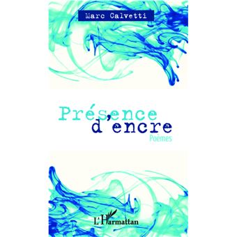 Presence D Encre Broche Marc Calvetti Achat Livre Fnac