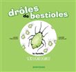 Drôles de bestioles / la famille screugneugneu