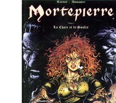 Mortepierre - La Chair et le souffre