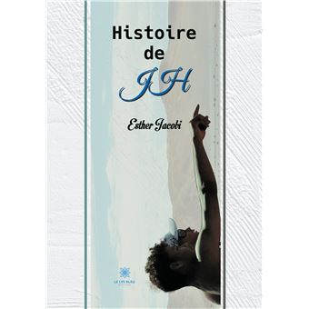Histoire de JH