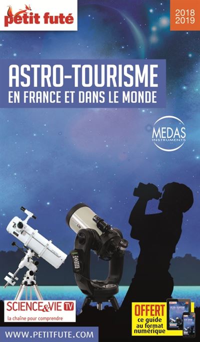 Astro-tourisme en france et dans le monde