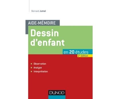 Aide-mémoire - Dessin d'enfant - en 20 études - Bernard Jumel - broché
