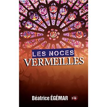 Les noces vermeilles