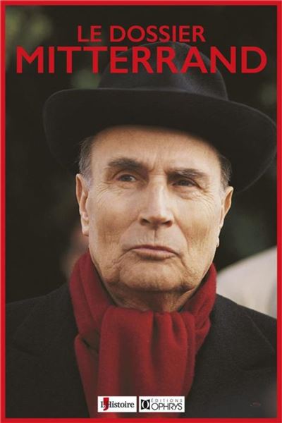 Le dossier Mitterrand -  Collectif - broché