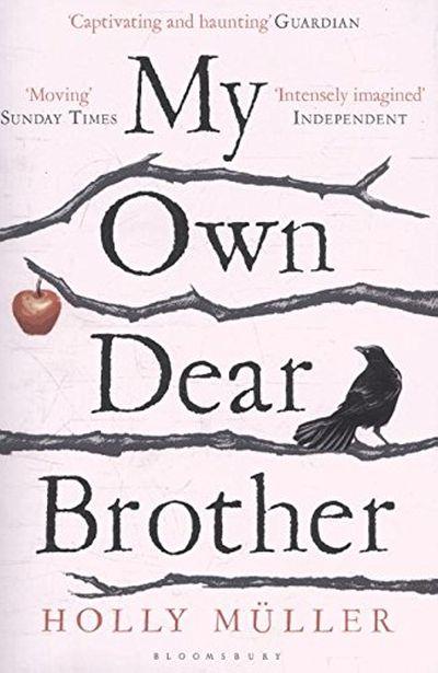 MY OWN DEAR BROTHER