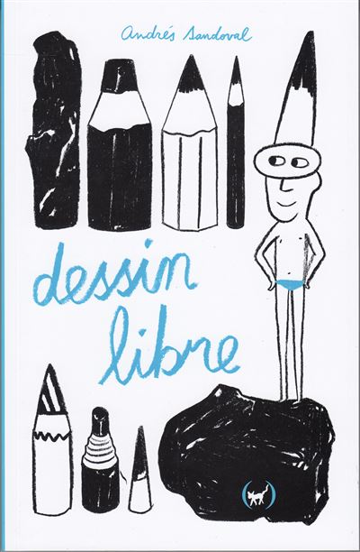 Dessin libre - Andrès Sandoval - cartonné
