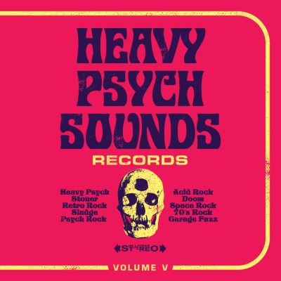 Heavy Psych Sounds Records Volume V