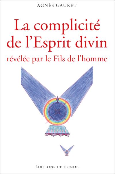 La complicité de l'esprit divin