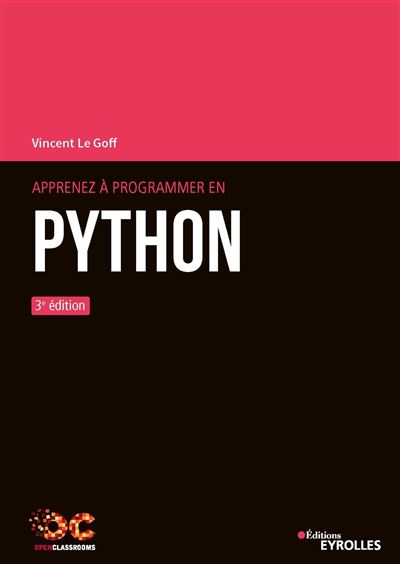 Apprenez a  programmer en python - 3e edition