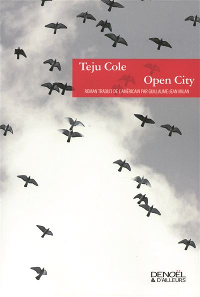Open City broché Teju Cole, Guillaume-Jean Milan, Livre tous