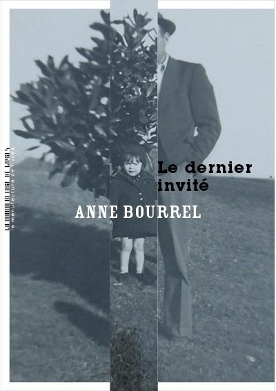 Le dernier invite - Anne Bourrel - broché