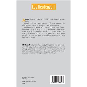 Les Néotènes II