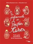 La Vie professionnelle des poupées russes - Petit guide impertinent de la reconversion