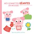 Les trois petits cochons Mes gommettes géantes en mousse