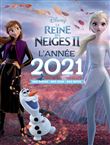 LA REINE DES NEIGES 2 - L'année 2021 - Des héros, des jeux, des défis - Disney