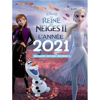 LA REINE DES NEIGES 2 - L'année 2021 - Des héros, des jeux, des défis - Disney