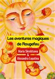 Les aventures magiques de Rougefeu