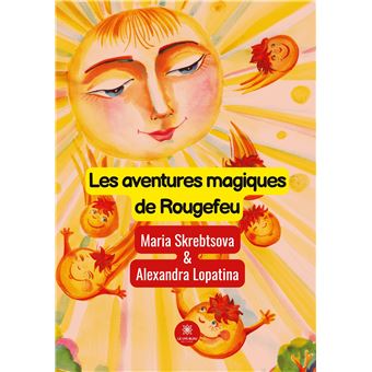 Les aventures magiques de Rougefeu