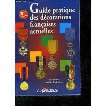 Guide pratique des décorations françaises actuelles