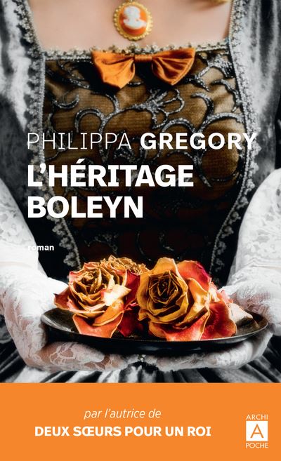 L'héritage boleyn - Philippa Gregory - Poche