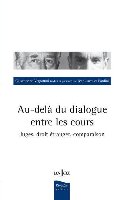 Au-delà du dialogue entre les Cours