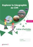 Cahier Explorer la Géographie au CM1
