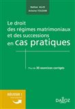Le droit régimes matrimoniaux et successions en cas pratiques
