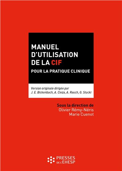 Manuel d'utilisation de la CIF pour la pratique clinique