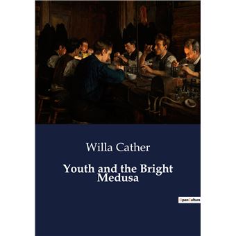 Youth and the Bright Medusa
