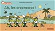 À la Queue Leu Leu - Ah, les crocrocros !