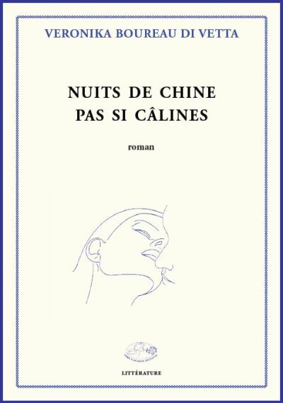 Nuits de Chine pas si câlines