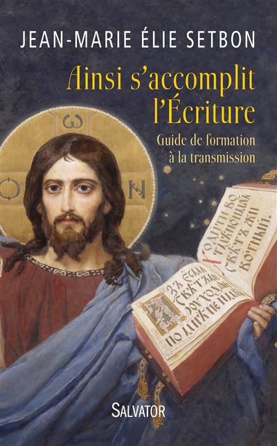 Ainsi s'accomplit l'Ecriture