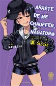 Arrête de me chauffer, Nagatoro T05 DELUXE