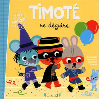 TimotéTimoté se déguise