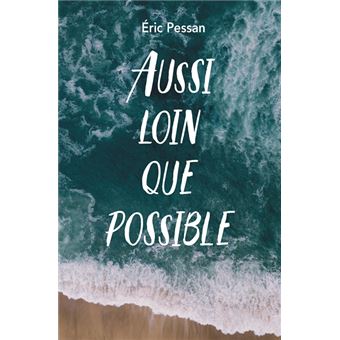 Aussi loin que possible poche