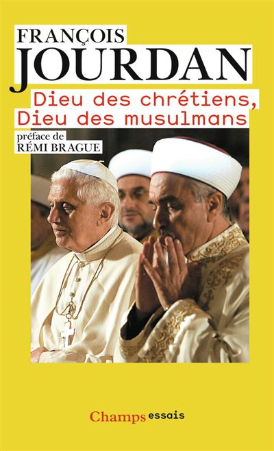 Dieu des chrétiens, Dieu des musulmans