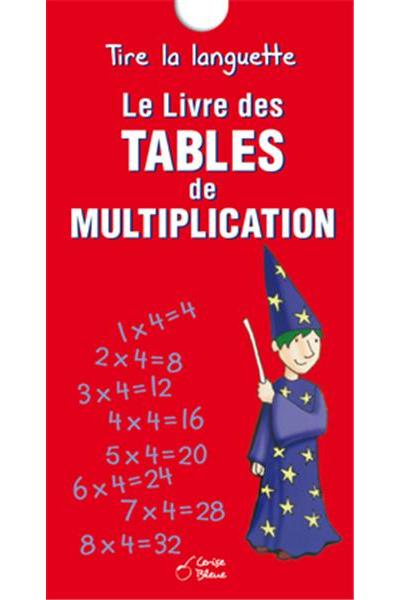 Les tables de multiplication - Collectif - Achat Livre
