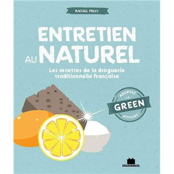 Entretien au naturel