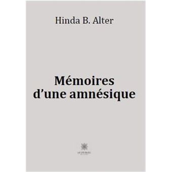 Mémoires d'une amnésique