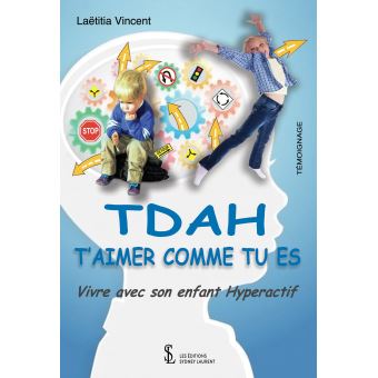 TDAH: T'aimer comme tu es