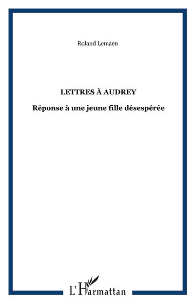 Lettres à Audrey