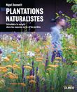 Plantations naturalistes - Introduire la nature dans les espaces verts et les jardins