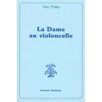 La dame au violoncelle