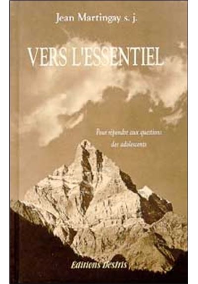 Vers l'essentiel