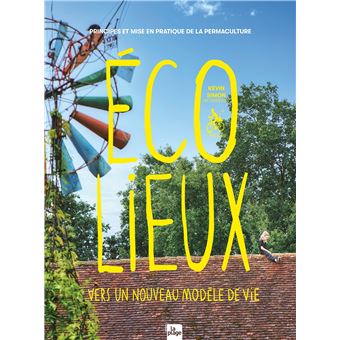 Ecolieux, un nouveau modèle de vie