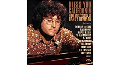 Bless you California more early songs of Randy Newman