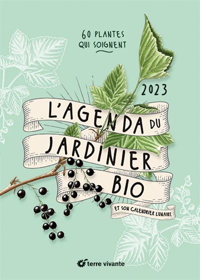 L'agenda 2023 du jardinier bio - broché - Ève Gaignard, Déborah Bécot