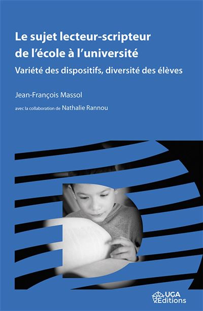 Le sujet lecteur-scripteur de l'école à l'université - Jean-François Massol - broché